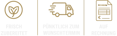 Frisch zubereitet - pünktlich geliefert - online bestellbar - Kauf auf Rechung möglich